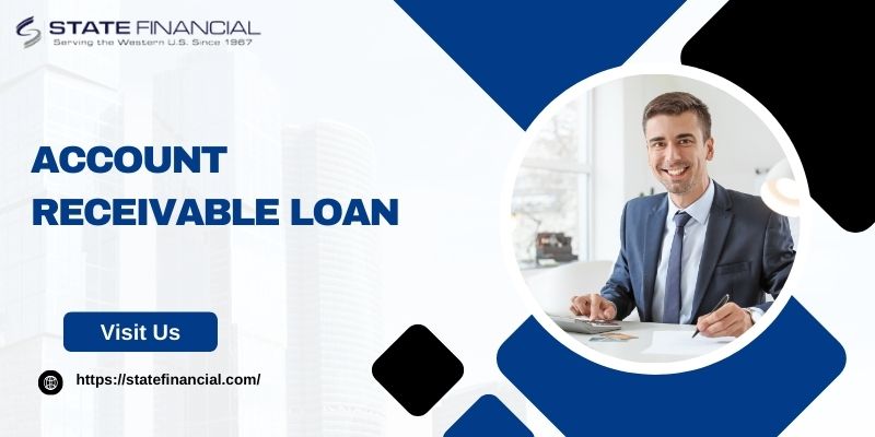 Account Receivable Loan In California