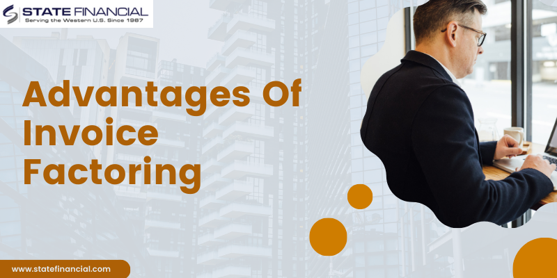 Advantages of Invoice Factoring