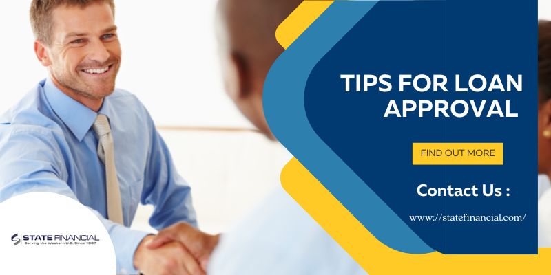 Tips For Loan Approval In California