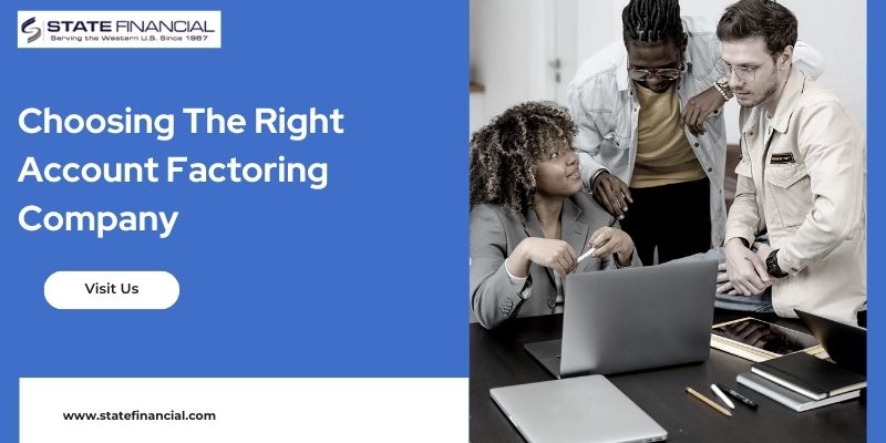 Choosing The Right Account Factoring Company
