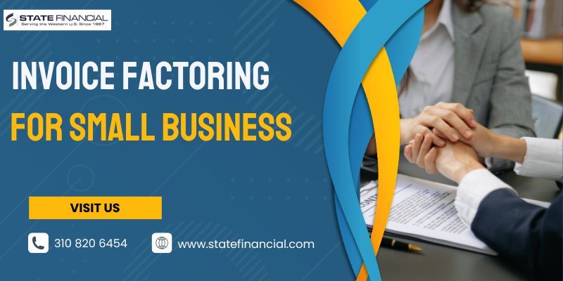 Invoice Factoring For Small Business